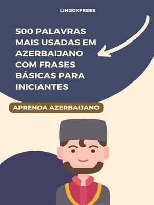 cover image of 500 Palavras Mais Usadas em Azerbaijano com Frases Básicas para Iniciantes